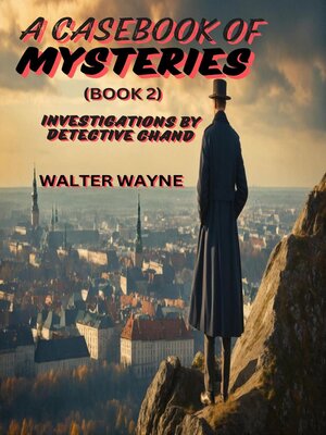 cover image of A Case Book of Mysteries (Book 2)